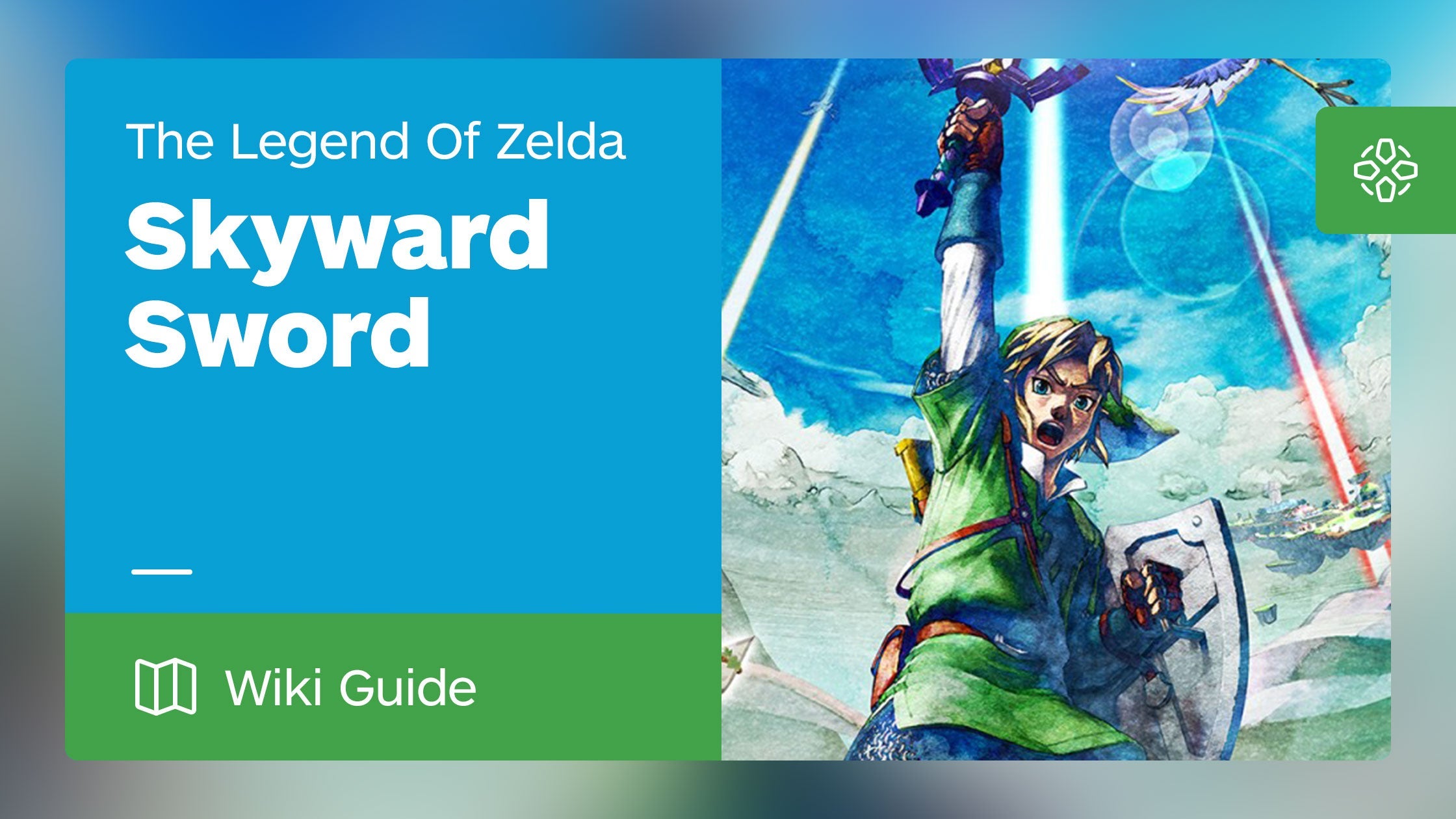 The Legend of Zelda: Skyward Sword Guide